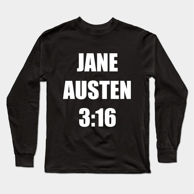 Jane Austen 3:16 Long Sleeve T-Shirt by jonah block